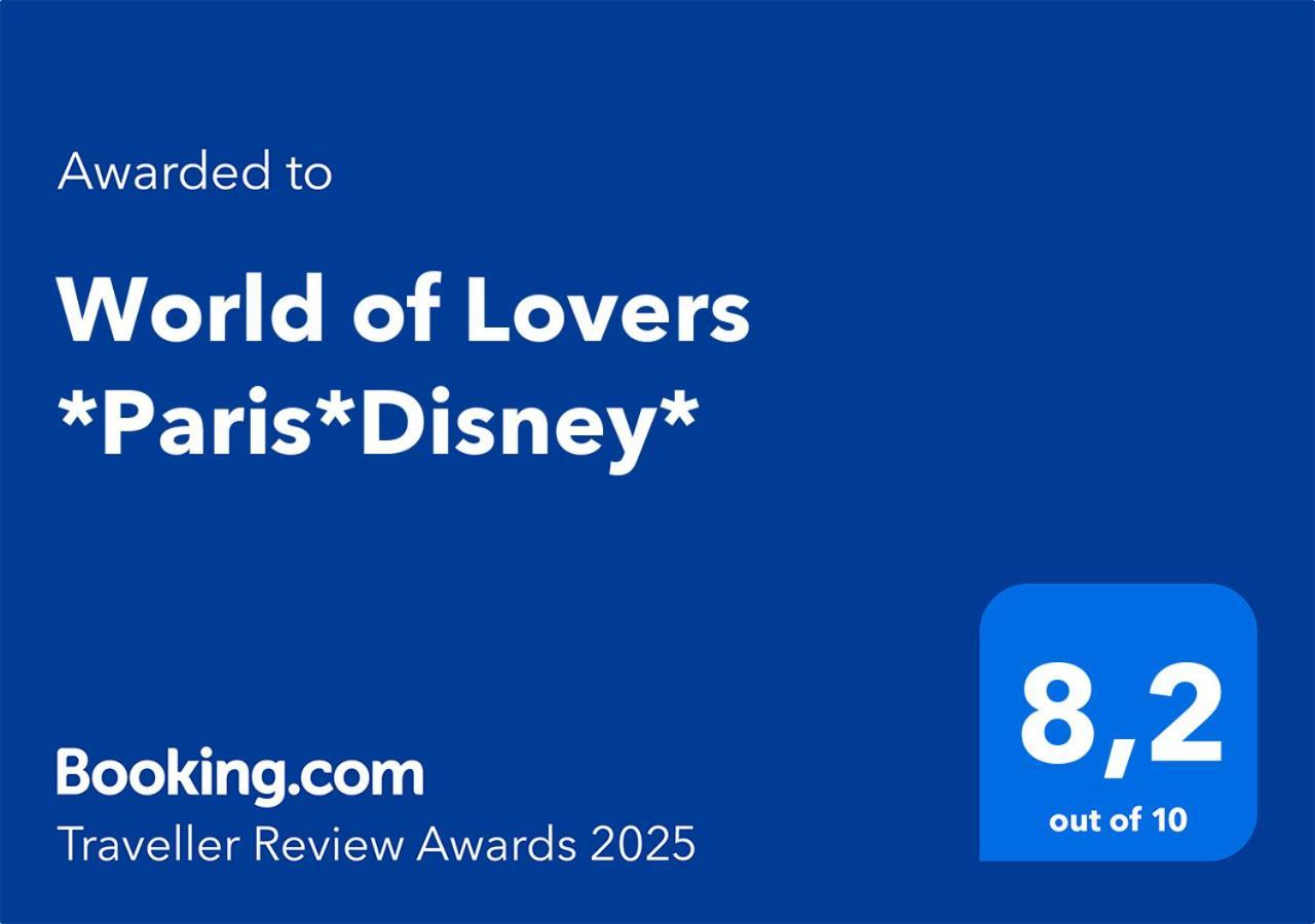 World Of Lovers *paris*disney* * Bussy-Saint-Georges